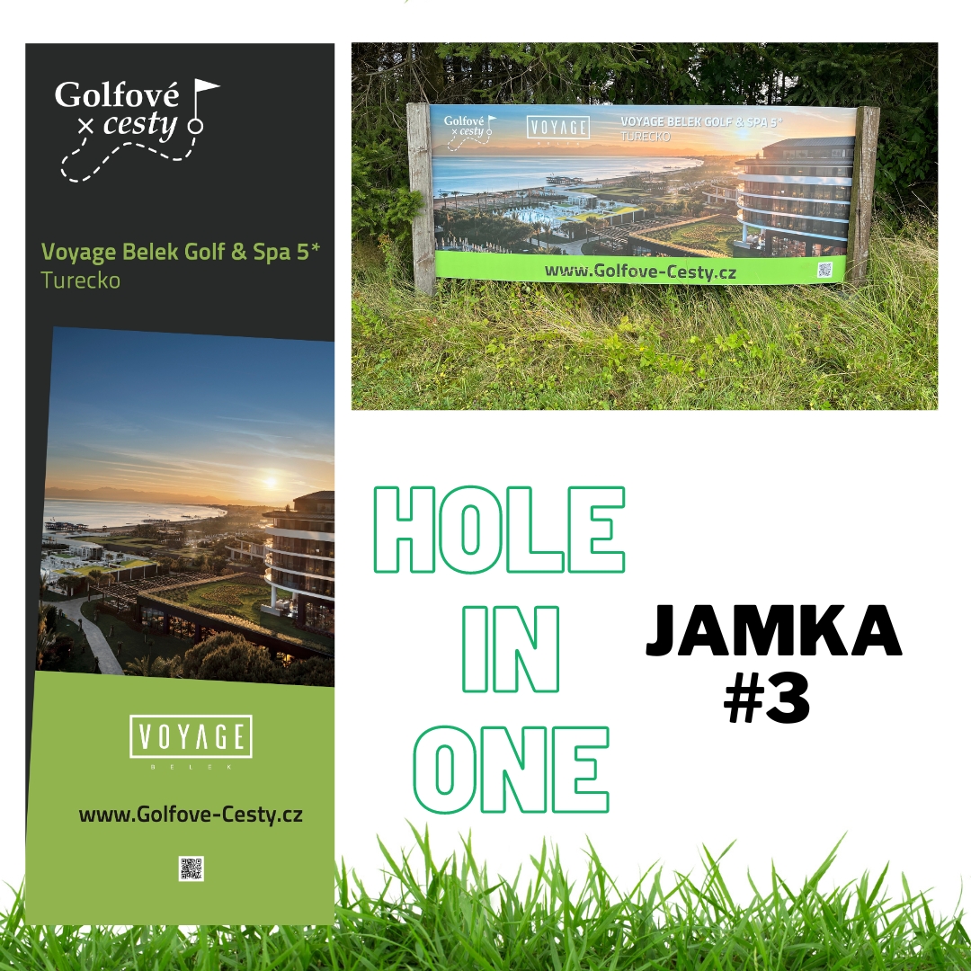 Soutěž o HOLE IN ONE na jamce #3